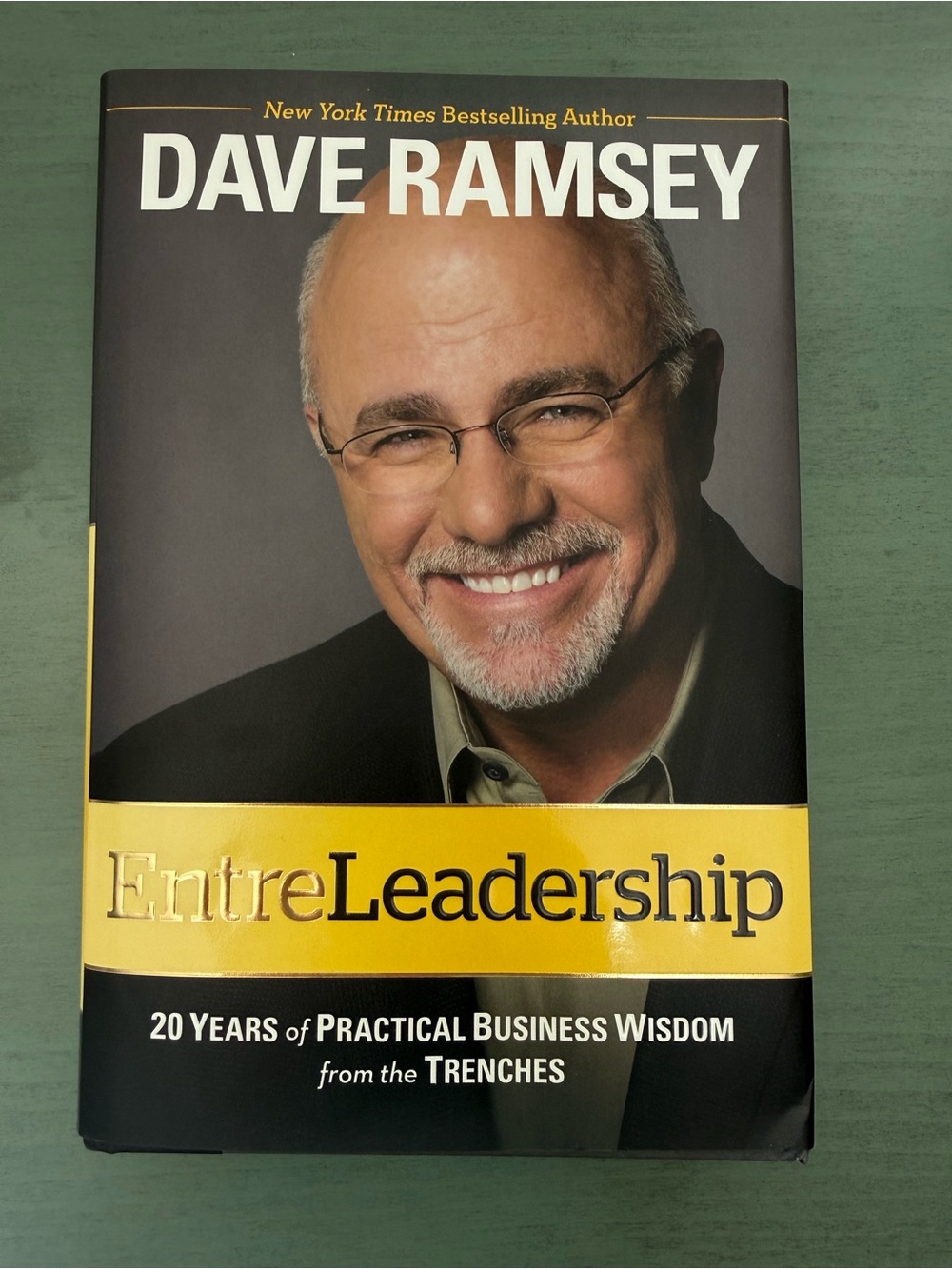EntreLeadership by Dave Ramsey - Gold and Black Hardcover